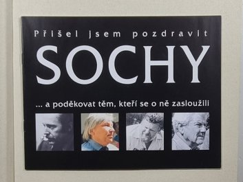 Přišel jsem pozdravit sochy + CD