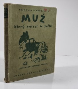 Muž, který zmizel se světa