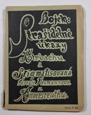 Strašidelné úkazy v Kotrbachu a Stigmatisovaná Terezie Neumannova z Konnersreuthu - 
