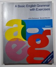 A Basic English Grammar with Exercises (self-study edition) - 