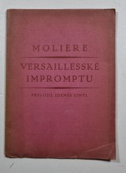 Versaillesské impromptu - Komedie o jednom dějství