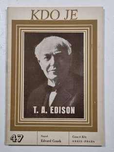 Kdo je 47 - Thomas Alva Edison