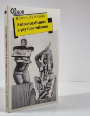 Autosexualismus a psychoerotismus - 