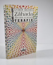Etikoterapie - záhada života a smrti - 