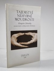 Tajemství nehybné moudrosti - 