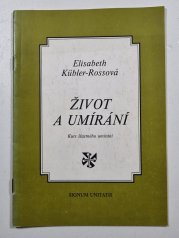 Život a umírání - 
