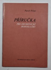 Příručka pro ekumenické bohoslužby - 