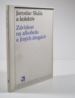 Závislost na alkoholu a jiných drogách