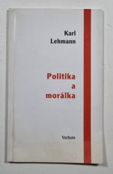 Politika a morálka (slovensky) - 