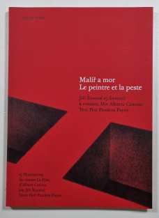 Malíř a mor / Le peintre et la peste
