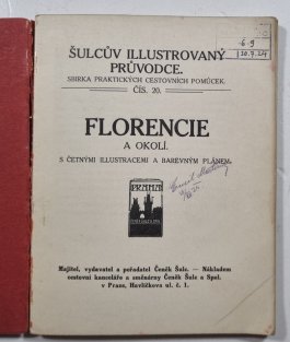 Florencie a okolí - Šulcův illustrovaný průvodce XX. 