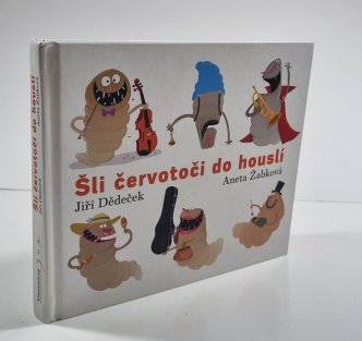 Šli červotoči do houslí