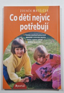 Co děti nejvíc potřebují