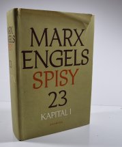 Kapitál I. - K. Marx, B. Engels spisy 23 - 