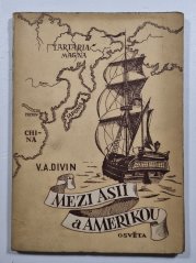 Mezi Asií a Amerikou - 