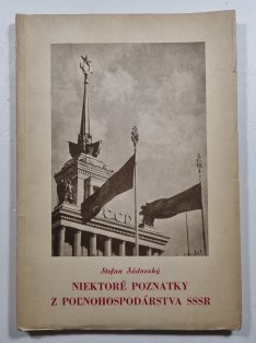 Niektoré poznatky z polnohospodárstva SSSR