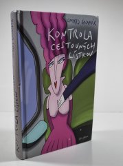 Kontrola cestovných lískov (slovensky) - 
