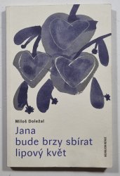 Jana bude brzy sbírat lipový květ - 