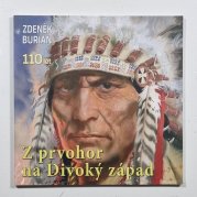 Z prvohor na Divoký západ - Zdeněk Burian 110 let - 