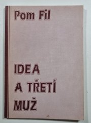 Idea a třetí muž - 