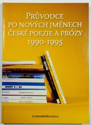 Průvodce po nových jménech české poezie a prózy 1990-1995 - 