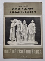 Materializmus a ideále ludskosti - 