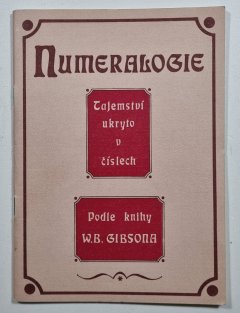 Numeralogie - Tajemství ukryto v číslech