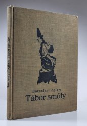 Tábor smůly ( 1. vydání ) - 