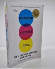 Designérem vlastního života - Jak si navrhnout spokojený život na míru