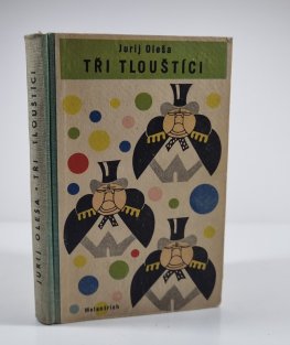 Tři tlouštíci