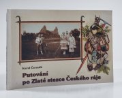 Putování po Zlaté stezce Českého ráje - 