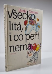 Všecko lítá, i co peří nemá - 