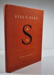 Píseň díků - Čeští a slovenští básníci Stalinovi - 