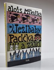 Ježibaby, Pacička a zajíci - 