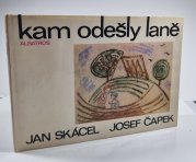 Kam odešly laně - 