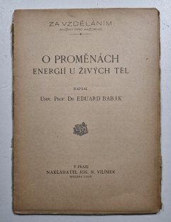 O proměnách energií u živých těl