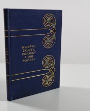 Žaloby, pohádky a jiné povídky - 