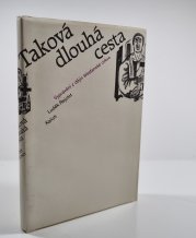 Taková dlouhá cesta - Vyprávění z dějin křesťanské církve