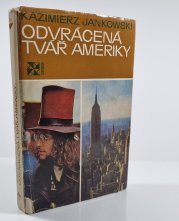 Odvrácená tvář Ameriky - 