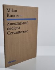 Zneuznávané dědictví Cervantesovo - 