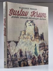 Gustav Krum  - poslední romantik dobrodružné ilustrace - 