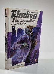 Kladivo na čaroděje 1 - Magie pro každého - 