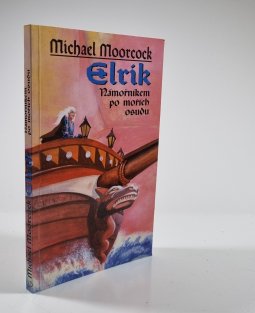 Elrik - Námořníkem po mořích osudu