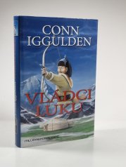 Vládci luku  - 