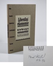 Liberální ekonomie - Kořeny euroamerické civilizace - 