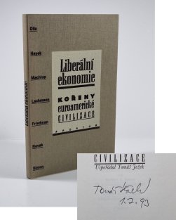 Liberální ekonomie - Kořeny euroamerické civilizace