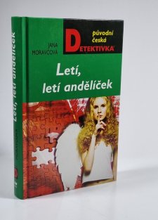 Letí, letí andělíček