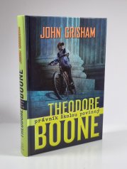 Theodore Boone - Právník školou povinný - 
