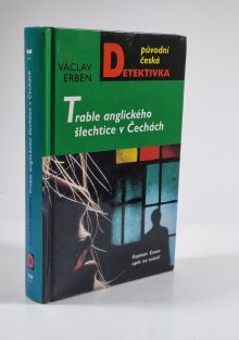 Trable anglického šlechtice v Čechách