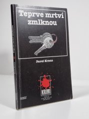 Teprve mrtví zmlknou - 